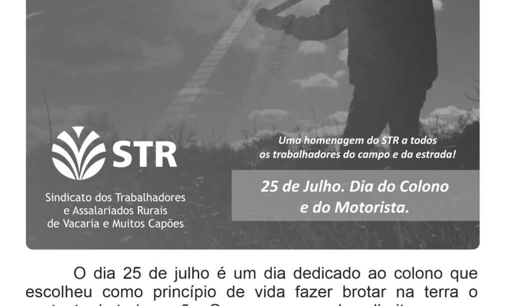 25 de Julho dia do Colono e do Motorista